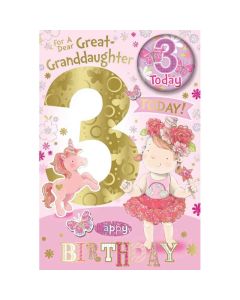 For A Dear Great Granddaughter Age 3 Badged Card. 23x15cm
