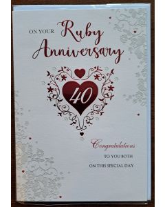 On Your Ruby Anniversary 40 Years Wedding Card. 23x15cm (9x6 Inches)