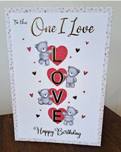To The One I Love Birthday Card. 23x15cm (9x6 Inches)