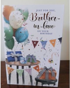 Brother-in-Law Birthday Card. Balloons and Presents. 19x13cm