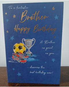 To A Fantastic Brother Birthday Card. Football Themed, 23x15cm
