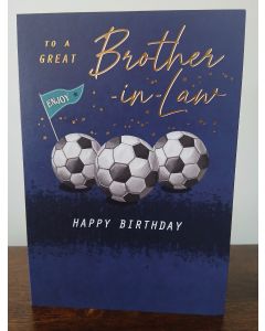 To A Great Brother-in-Law Birthday Card. Football Themed, 23x15cm