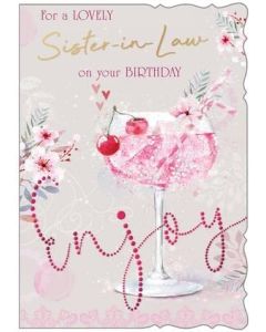 Sister-in-Law Birthday Card. 19x13cm
