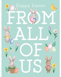 Happy Easter From All Of Us Card. 19x13cm
