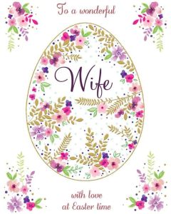 To A Wonderful Wife Easter Card. 19x13cm