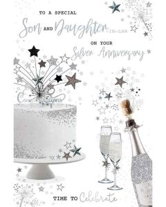Son and Daughter-in-Law On Your Silver Anniversary Card. 23x15cm
