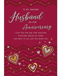 To My Amazing Husband On Our Anniversary. 23x15cm (9x6 Inches)