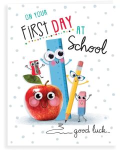 On your First Day At School Card. 19x13cm