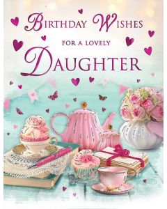 Birthday Wishes For A Lovely Daughter Card. 19x13cm