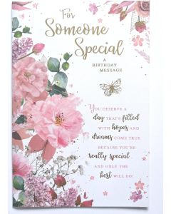 For Someone Special Birthday Card. Floral Design. 23x15cm