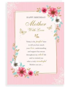 Happy Birthday Mother With Love Card. 23x15cm