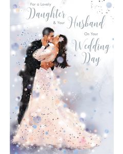 Daughter And Husband Wedding Day Card. 23x15cm