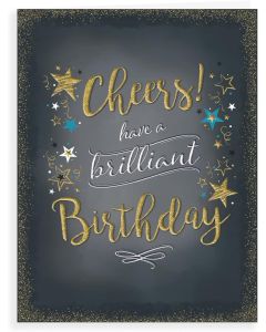 Birthday Card For Male.  Cheers Have A Brilliant Birthday. 19x13cm (8x6 Inches)