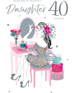 Daughter 40th Birthday Card. 23x15cm