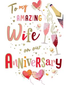 To My Amazing Wife On Our Annivsary. 23x15cm