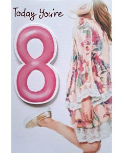 Age 8 Card For Girl .Today You're 8. Happy Birthday Card For Girl. 9x6 Inches