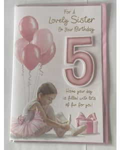 Sister Age 5 Birthday Card. 9x6 Inches (23x15cm)