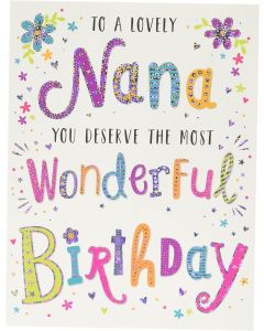 Nana Birthday Card. Dazzles Modern Design. 8x6 Inches (19x13cm)