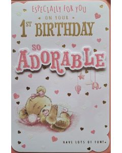 Girls 1st Birthday Especially For You. So Adorable Birthday Card. 23x15cm