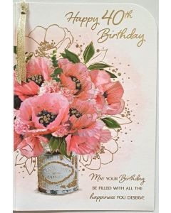 Happy 40th Birthday Card Flower Card For Female. 23x15 cm