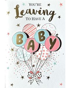 Prelude You're Leaving To Have A Baby Card. 19x13 cm (8x6 Inches)