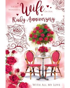 Wife On Our Ruby Anniversary Card. 23x15cm