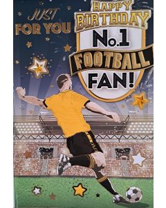 Just For You Happy Birthday No.1 Football Fan Card. Black and Gold. 9x6 Inches